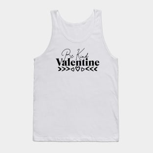 Be Kind Be Mine Valentine Tank Top